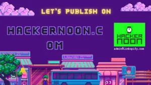 Publish Article on Hackernoon.com